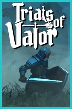 Trials of Valor