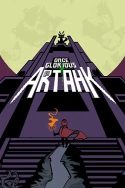 Once Glorious Artahk